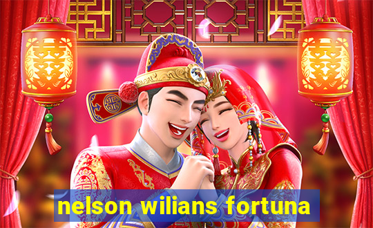 nelson wilians fortuna